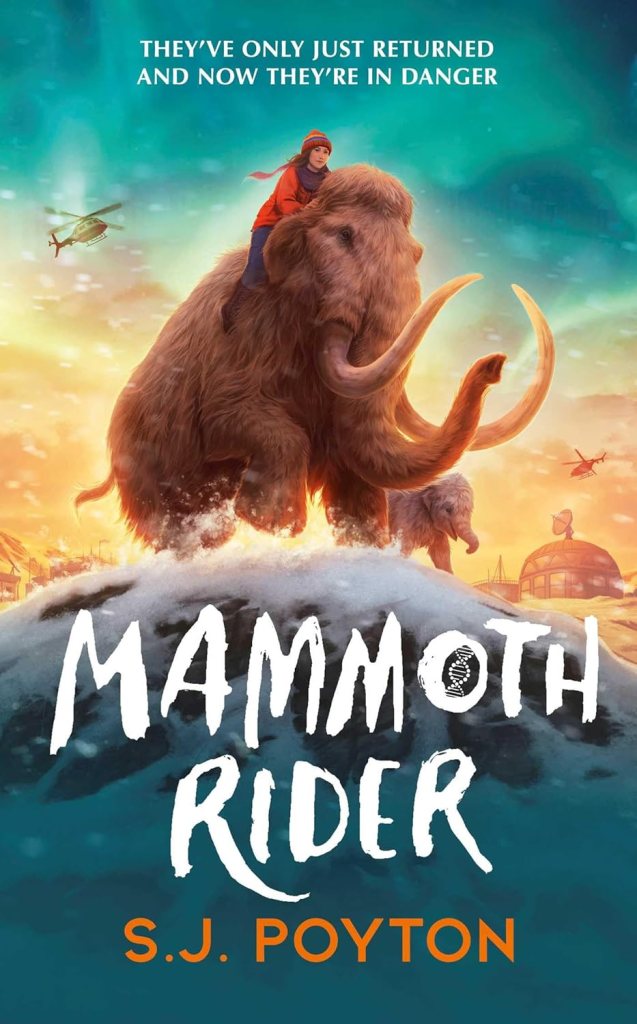 Mammoth Rider by S.J.&nbsp;Poyton