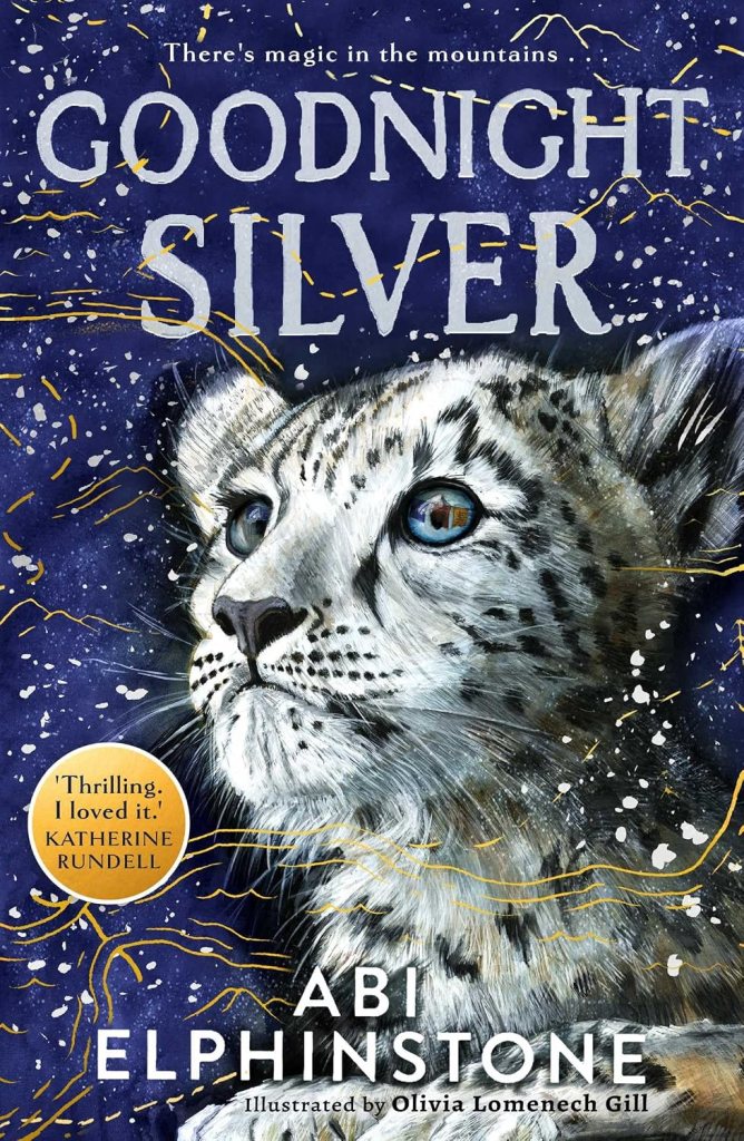 Goodnight Silver by Abi&nbsp;Elphinstone