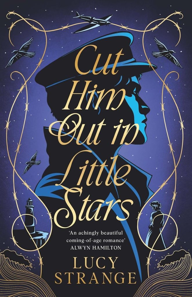 Cut Him Out in Little Stars by Lucy&nbsp;Strange